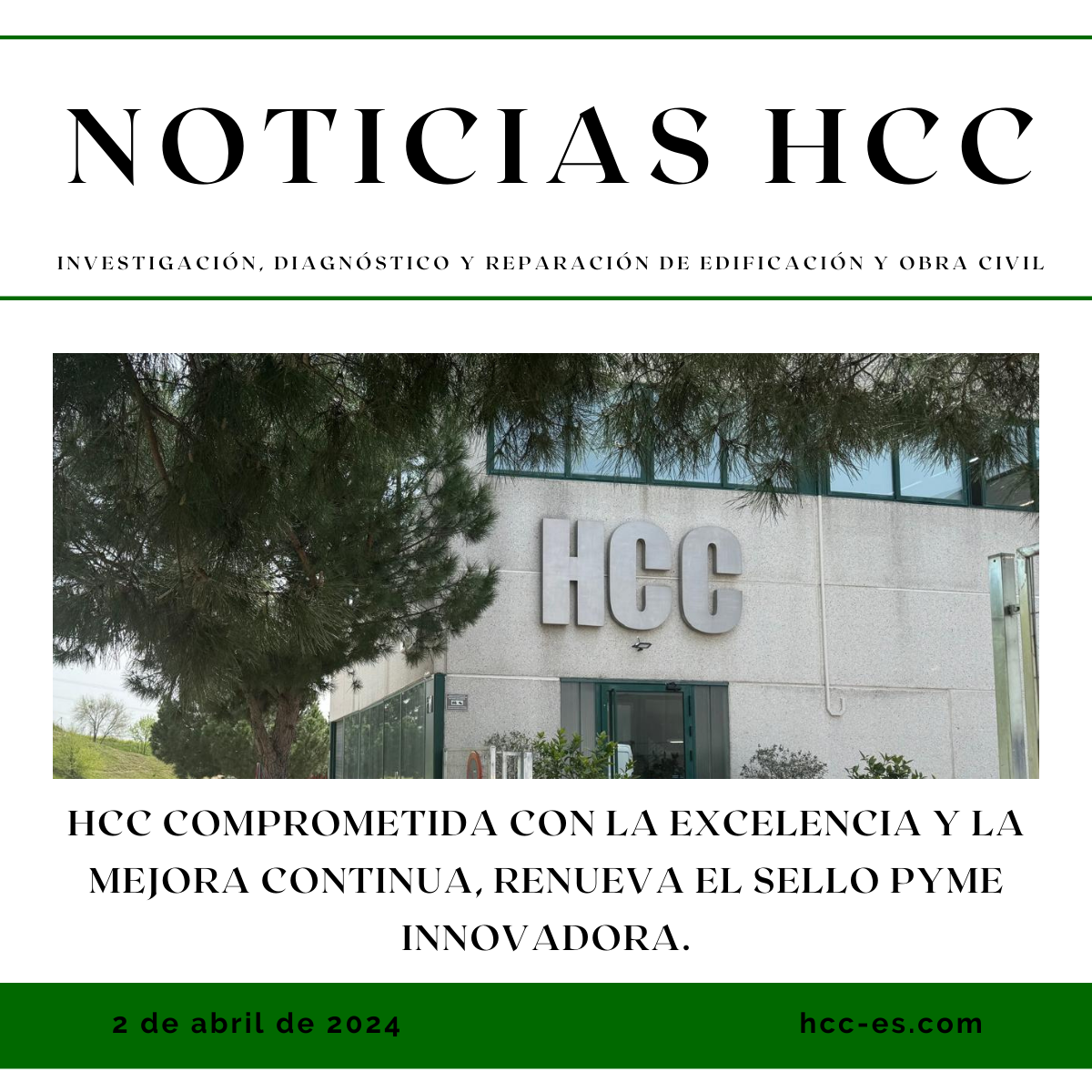 HCC, comprometida con la excelencia y la mejora continua, renueva el sello PYME Innovadora